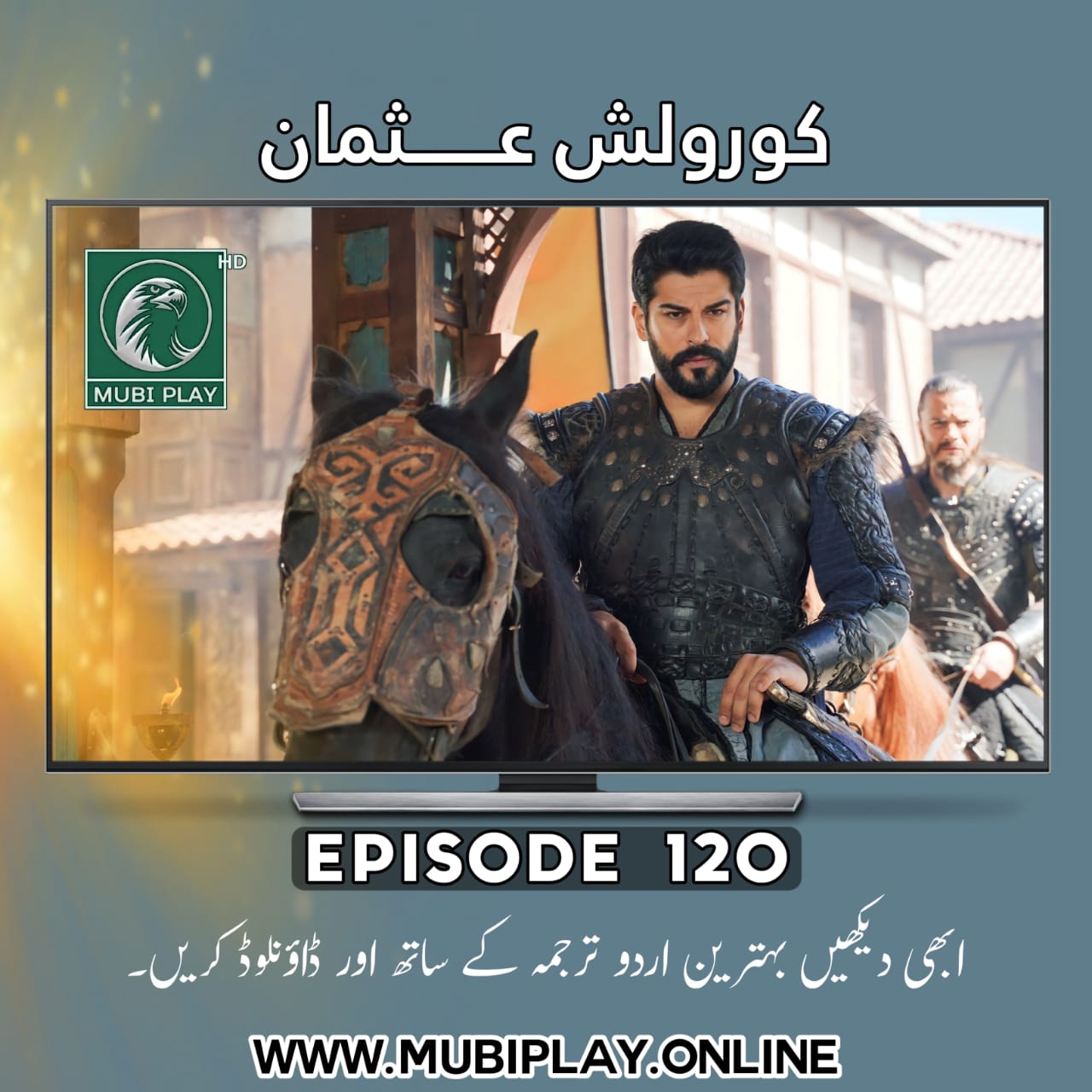 Kurulus Osman Episode 120 Urdu and English Subtitles