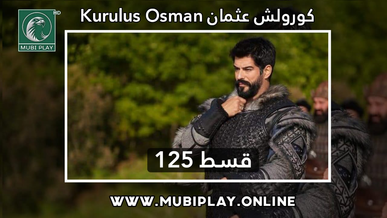 Kurulus Osman Episode 125 Urdu and English Subtitles