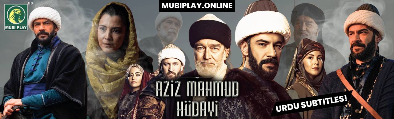 Aziz Mahmud Hüdayi Urdu Subtitles by MubiPlay